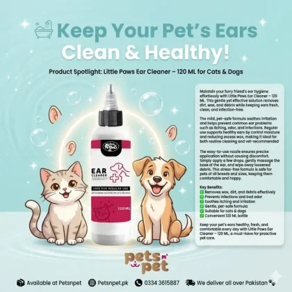 Shop Little Paws Ear Cleaner 120ML at Pets n Pets Pakistan. Gently removes wax, dirt & odor, helps prevent ear infections, and keeps your cat or dog’s ears clean and healthy.